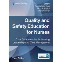 Image of Quality and Safety Education for Nurses, Third Edition : Core Competencies for Nursing Leadership and Care Management